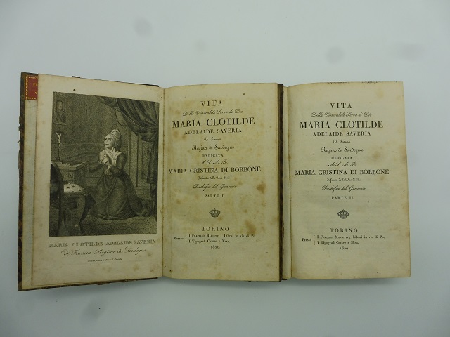 Vita della venerabile Serva di Dio Maria Clotilde Adelaide Saveria di Francia regina di Sardegna